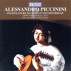 Piccinini: Intavolatura di Liuto, et di Chitarrone, Book 1