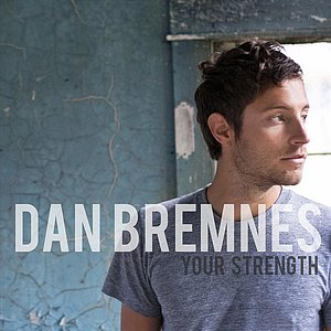 Your Strength (Deluxe Version)