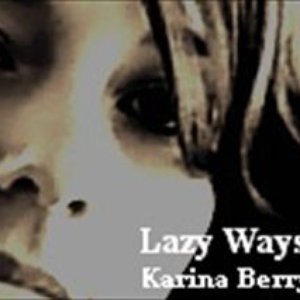 'Lazy Ways' için resim