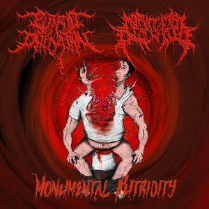 Monumental Putridity