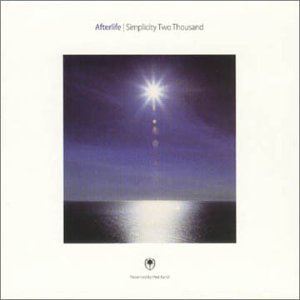 Afterlife - Simplicity Two Thousand [Disc 2] - Zortam Music