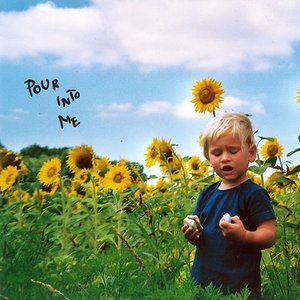 Pour Into Me - Single