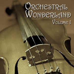 Orchestral Wonderland Volume 1