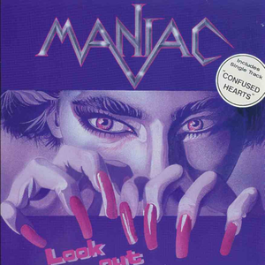 Maniac - Look Out - Zortam Music