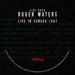 ROGER WATERS: AU QUEBEC! (Live in Canada 1987)