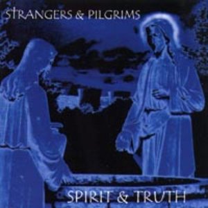 Spirit & Truth