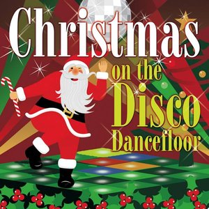 Christmas On The Disco Dancefloor