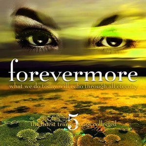 Forevermore, Vol. 5
