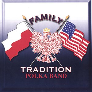 Image for 'Family Tradition Polka Band'