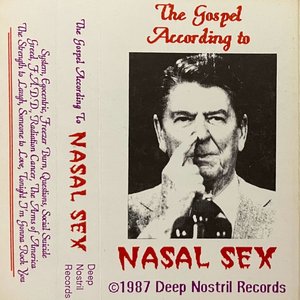 The Gospel According To Nasal Sex