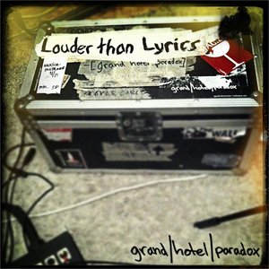 Louder Than Lyrics
