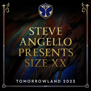 Tomorrowland 2023: Steve Angello Presents SIZE XX at Freedom, Weekend 2 (DJ Mix)