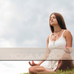 Yoga Music, Vol. 2 (Music for Spiritual Exercise Qigong Meditation and Wellness)