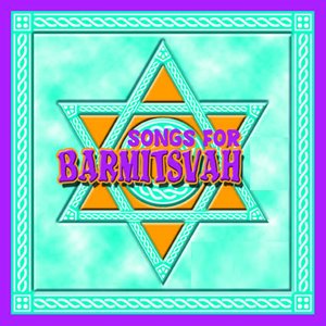 Songs for Bar Mitsvah