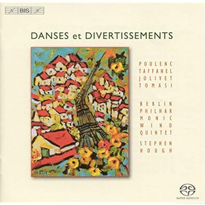 Taffanel, P.: Wind Quintet / Poulenc, F.: Sextet / Jolivet, A.: Serenade / Tomasi, H.: 5 Danses