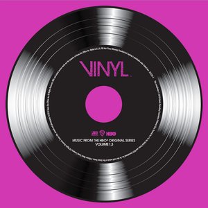 VINYL: Music From The HBO® Original Series - Vol. 1.3