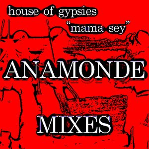 Mama Sey - Franco Anamonde Mixes