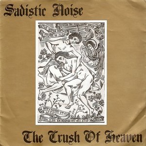 The Crush of Heaven