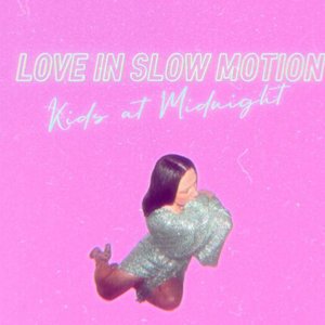 Love in Slow Motion