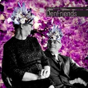 DenFriends Compilation