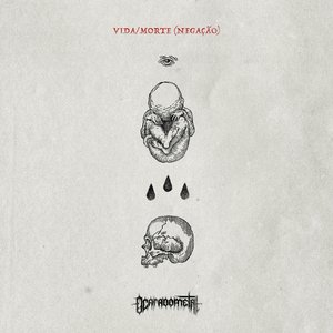 Vida/Morte (Negação) [feat. HeavyFuture] - Single