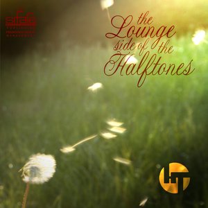 The Lounge Side of the Halftones