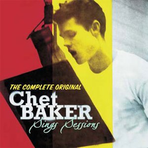 The Complete Original Chet Baker Sings