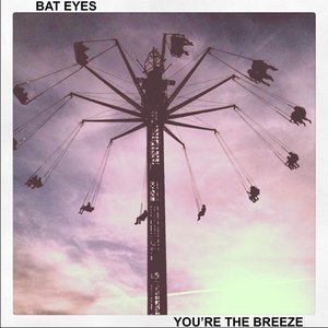 You're the Breeze