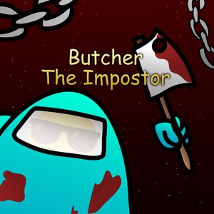 Butcher The Impostor 的头像