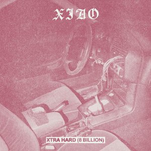 Xtra Hard (8 Billion) - Single