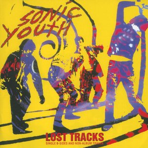 Lost Tracks: Single B-Sides and Non-Album Tracks