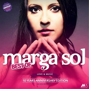 Best of Marga Sol: 10 Years Anniversary Edition