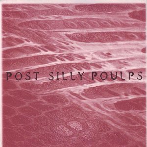 Post Silly Poulps