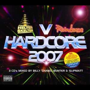 Helter Skelter vs Raindance presents Hardcore 2007 (disc 2)