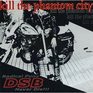 Kill The Phantom City