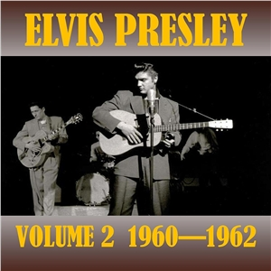 Elvis Presley - Volume 2 1960 - 1962 - Zortam Music