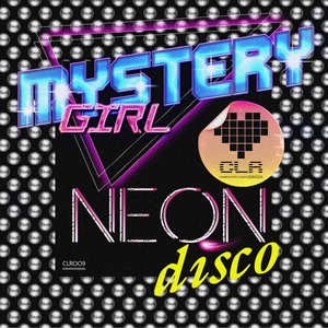 Neon Disco - Single