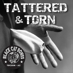 Tattered and Torn