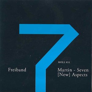 Martin - Seven [New] Aspects