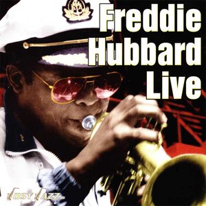 Freddie Hubbard Live