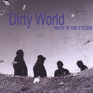 Dirty World