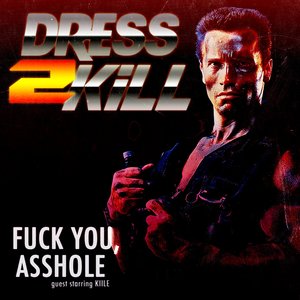 Fuck You, Asshole