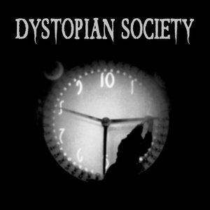 Dystopian Society EP