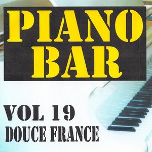 Piano bar volume 19 - douce France