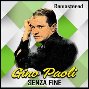 Senza fine (Remastered)