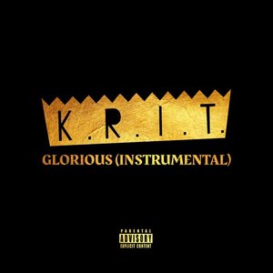 Glorious (Instrumental) [Explicit]