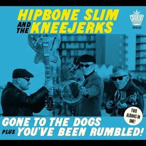Gone to the Dogs Plus You've Been Rumbled!