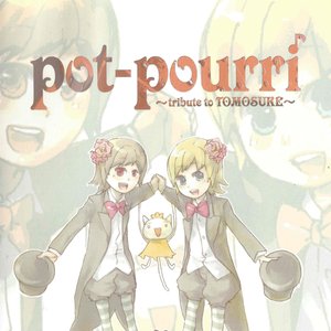 pot-pourri～tribute to TOMOSUKE～