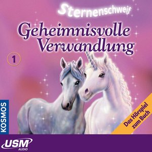 Teil 1: Geheimnisvolle Verwandlung