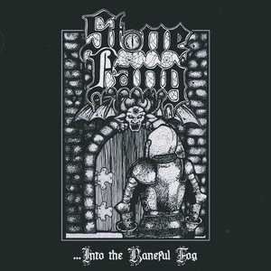 ...Into the Baneful Fog - EP